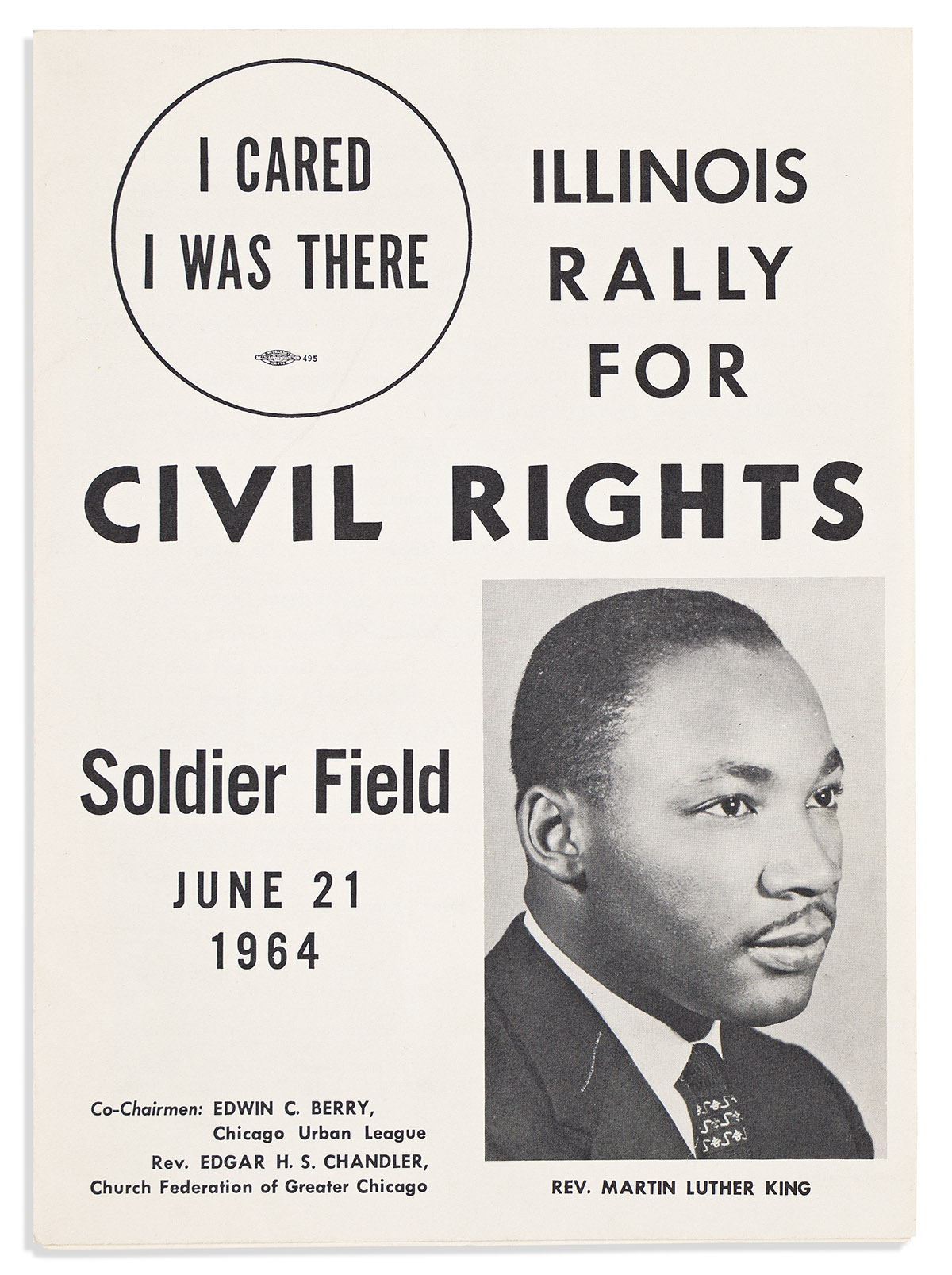 (MARTIN LUTHER KING.) I Cared, I Was There: Illinois Rally for Civil Rights.